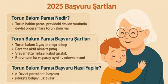 Torun Bakım Parası Nasıl Alınır? 2025 Başvuru Şartları