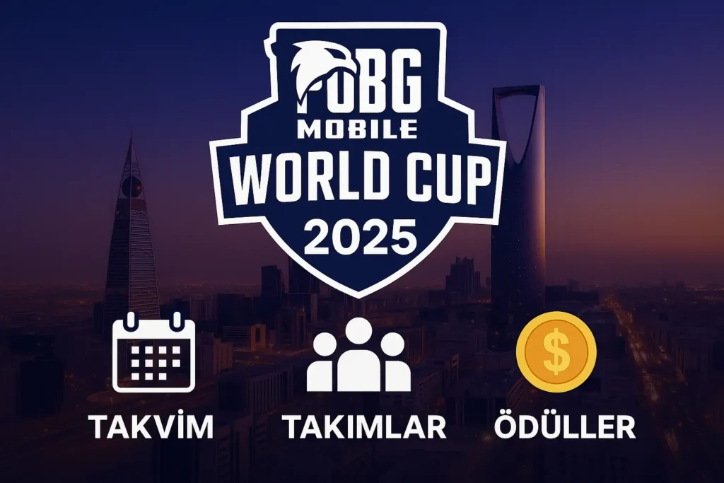 PUBG Mobile World Cup 2025: Takvim, Takımlar & Ödüller