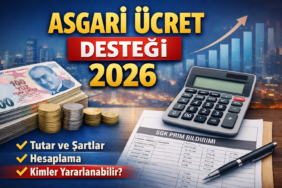 Asgari ücret desteği 2026 bilgisi