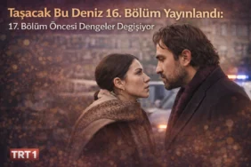 tasacak-bu-deniz-16-bolum