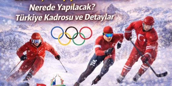 2026 Kış Olimpiyatları Ne Zaman, Nerede Yapılacak? Türkiye Kadrosu ve Detaylar