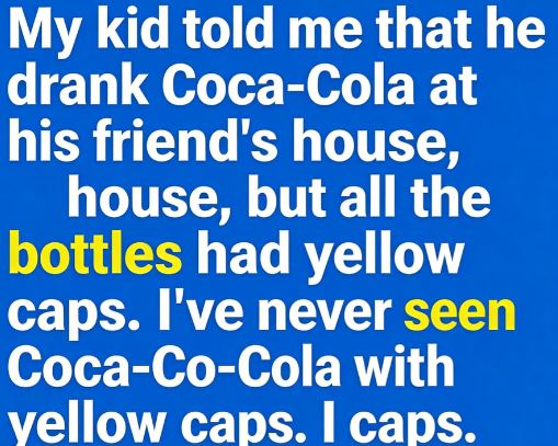 Why Some Coca-Cola Bottles Have Yellow Caps—and What They Really Mean